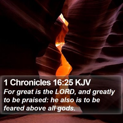 1 Chronicles 16:25 KJV Bible Verse Image
