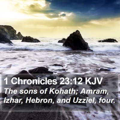 1 Chronicles 23:12 KJV Bible Verse Image