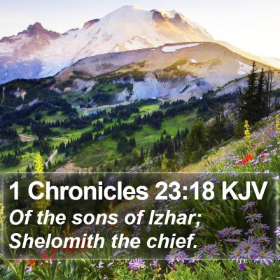 1 Chronicles 23:18 KJV Bible Verse Image