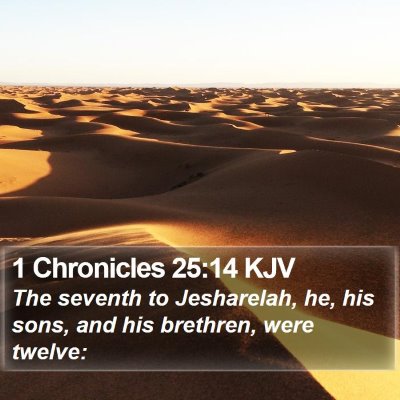 1 Chronicles 25:14 KJV Bible Verse Image