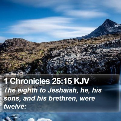 1 Chronicles 25:15 KJV Bible Verse Image