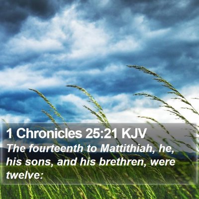 1 Chronicles 25:21 KJV Bible Verse Image