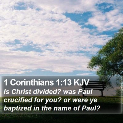 1 Corinthians 1:13 KJV Bible Verse Image