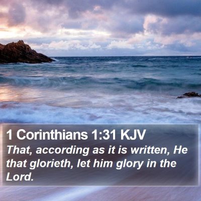 1 Corinthians 1:31 KJV Bible Verse Image