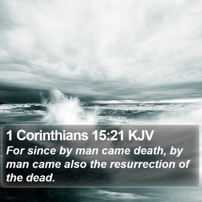 1 Corinthians 15:21 KJV Bible Verse Image