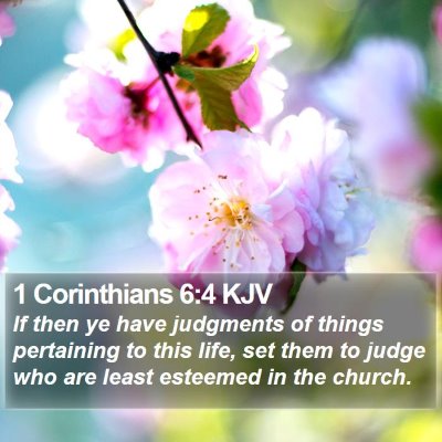 1 Corinthians 6:4 KJV Bible Verse Image