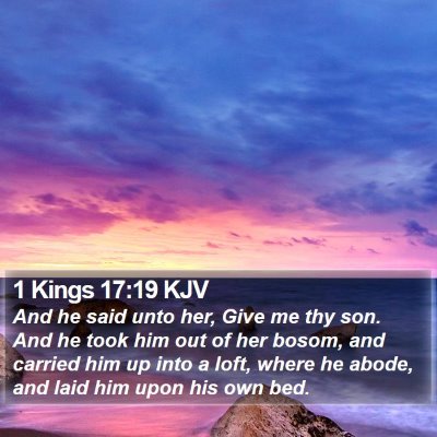 1 Kings 17:19 KJV Bible Verse Image