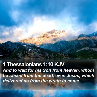 1 Thessalonians 1:10 KJV Bible Verse Image