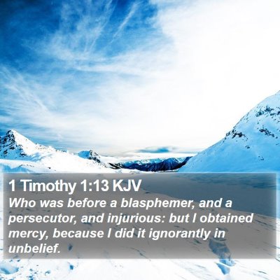 1 Timothy 1:13 KJV Bible Verse Image