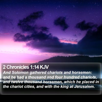 2 Chronicles 1:14 KJV Bible Verse Image