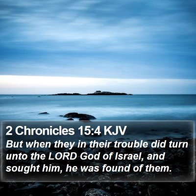 2 Chronicles 15:4 KJV Bible Verse Image