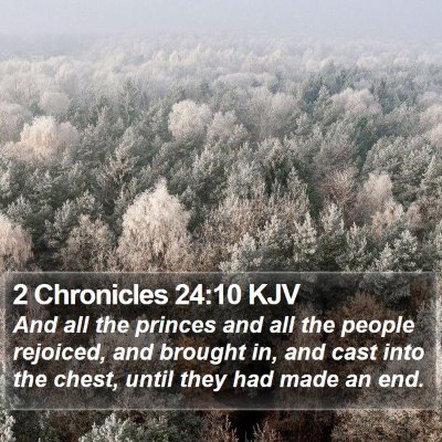 2 Chronicles 24:10 KJV Bible Verse Image