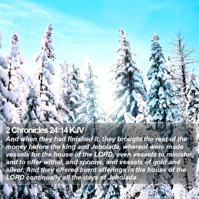 2 Chronicles 24:14 KJV Bible Verse Image