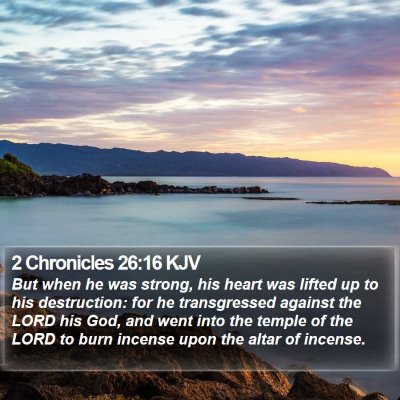 2 Chronicles 26:16 KJV Bible Verse Image