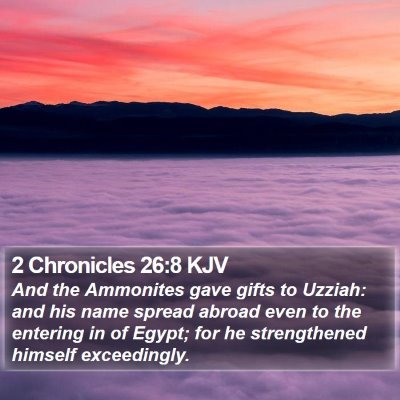2 Chronicles 26:8 KJV Bible Verse Image