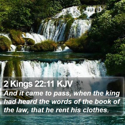 2 Kings 22:11 KJV Bible Verse Image