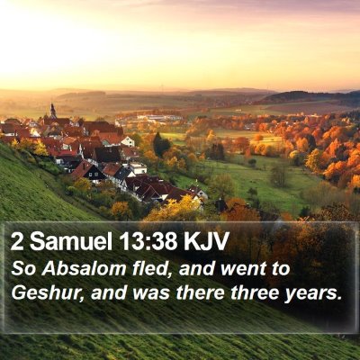 2 Samuel 13:38 KJV Bible Verse Image