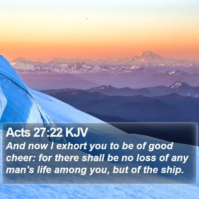 Acts 27:22 KJV Bible Verse Image