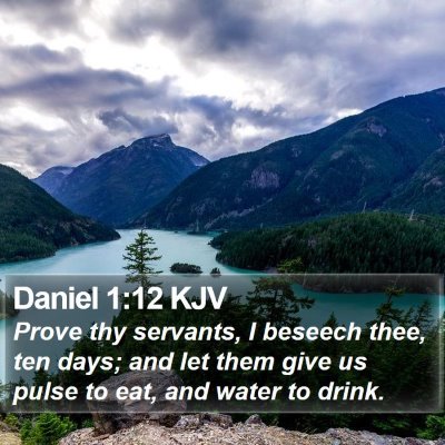 Daniel 1:12 KJV Bible Verse Image