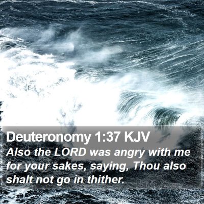 Deuteronomy 1:37 KJV Bible Verse Image