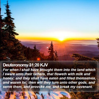 Deuteronomy 31:20 KJV Bible Verse Image