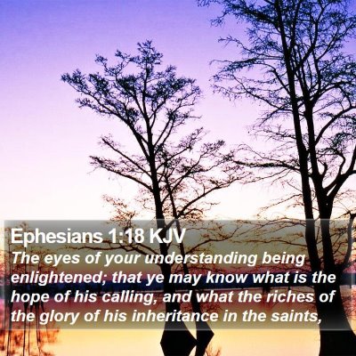 Ephesians 1:18 KJV Bible Verse Image
