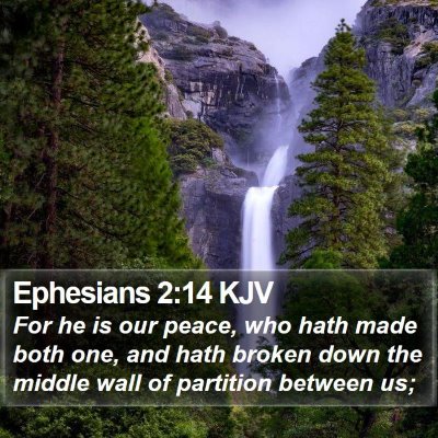 Ephesians 2:14 KJV Bible Verse Image