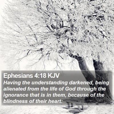 Ephesians 4:18 KJV Bible Verse Image