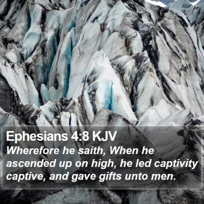 Ephesians 4:8 KJV Bible Verse Image