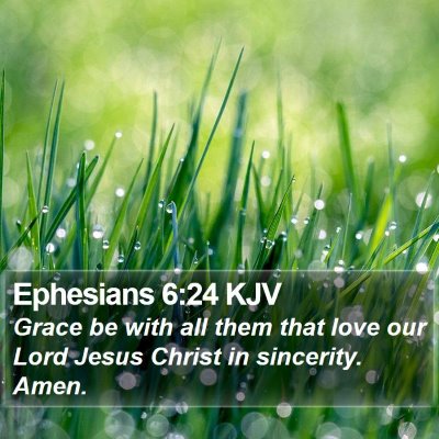 Ephesians 6:24 KJV Bible Verse Image