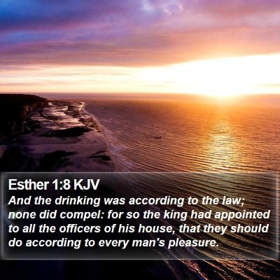 Esther 1:8 KJV Bible Verse Image