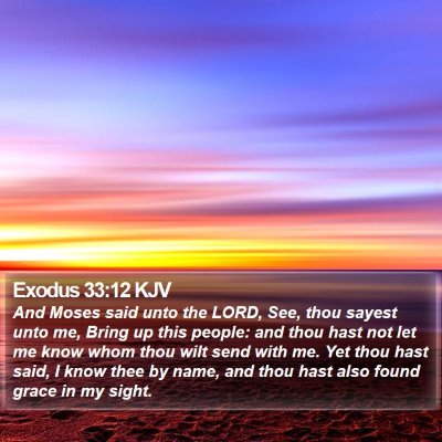 Exodus 33:12 KJV Bible Verse Image