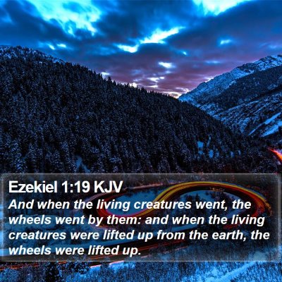 Ezekiel 1:19 KJV Bible Verse Image
