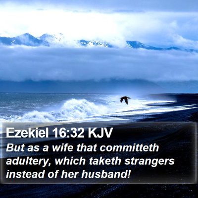 Ezekiel 16:32 KJV Bible Verse Image