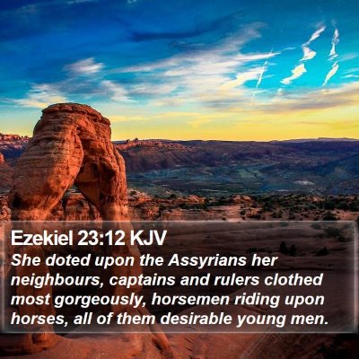 Ezekiel 23:12 KJV Bible Verse Image