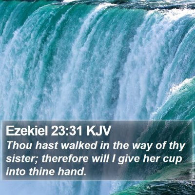 Ezekiel 23:31 KJV Bible Verse Image