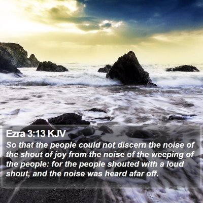 Ezra 3:13 KJV Bible Verse Image