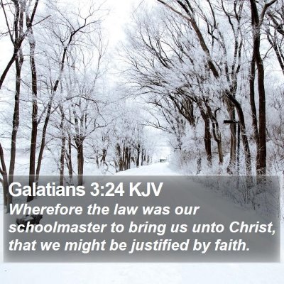 Galatians 3:24 KJV Bible Verse Image