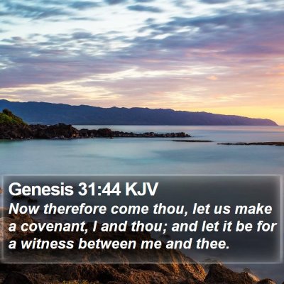 Genesis 31:44 KJV Bible Verse Image