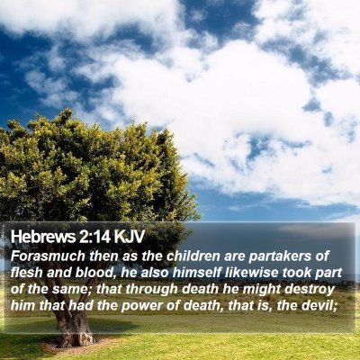Hebrews 2:14 KJV Bible Verse Image