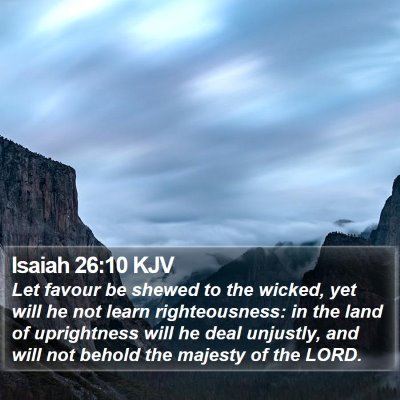 Isaiah 26:10 KJV Bible Verse Image