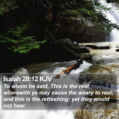 Isaiah 28:12 KJV Bible Verse Image
