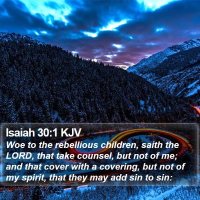 Isaiah 30:1 KJV Bible Verse Image