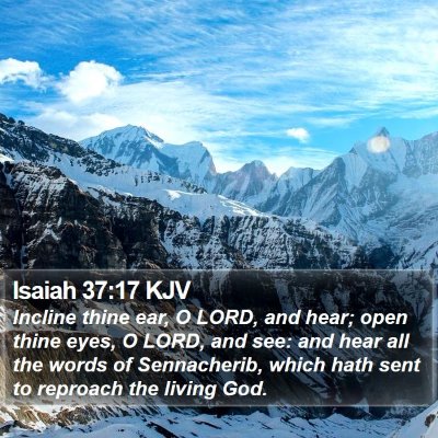 Isaiah 37:17 KJV Bible Verse Image