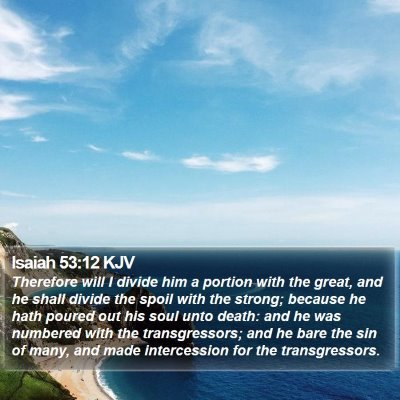 Isaiah 53:12 KJV Bible Verse Image