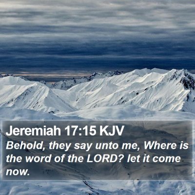 Jeremiah 17:15 KJV Bible Verse Image