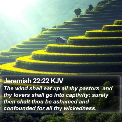 Jeremiah 22:22 KJV Bible Verse Image