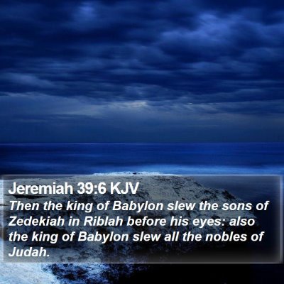 Jeremiah 39:6 KJV Bible Verse Image