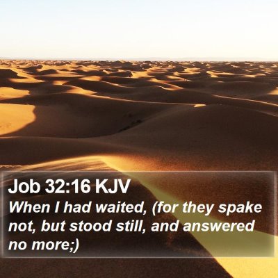 Job 32:16 KJV Bible Verse Image