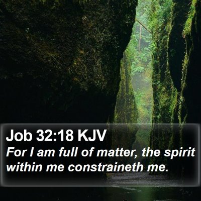 Job 32:18 KJV Bible Verse Image